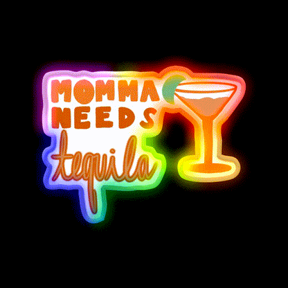 Momma Needs Party Drink Tequila Led Neon Sign Rgb Color - LED neon sign close-up detail