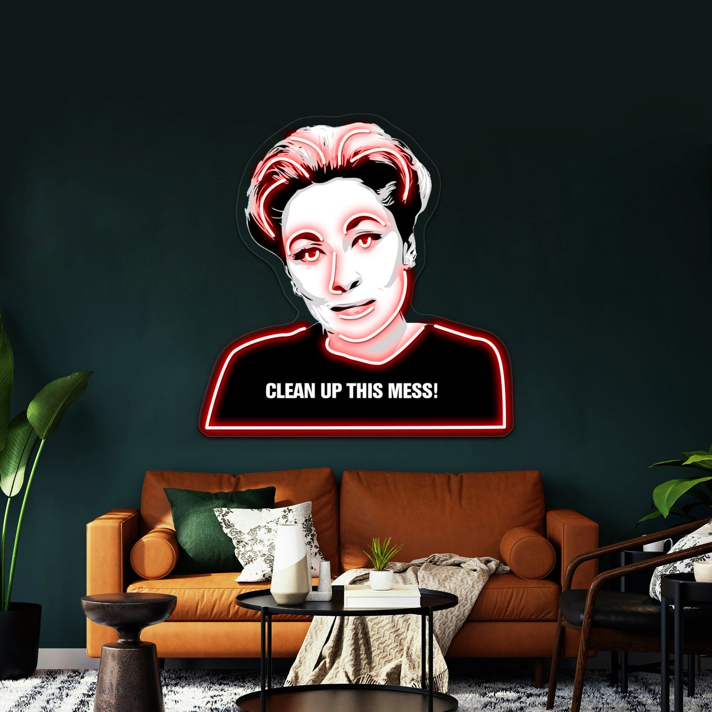 Mommie Dearest Clean Up This Mess Pop Artwork Neon Wall Signs