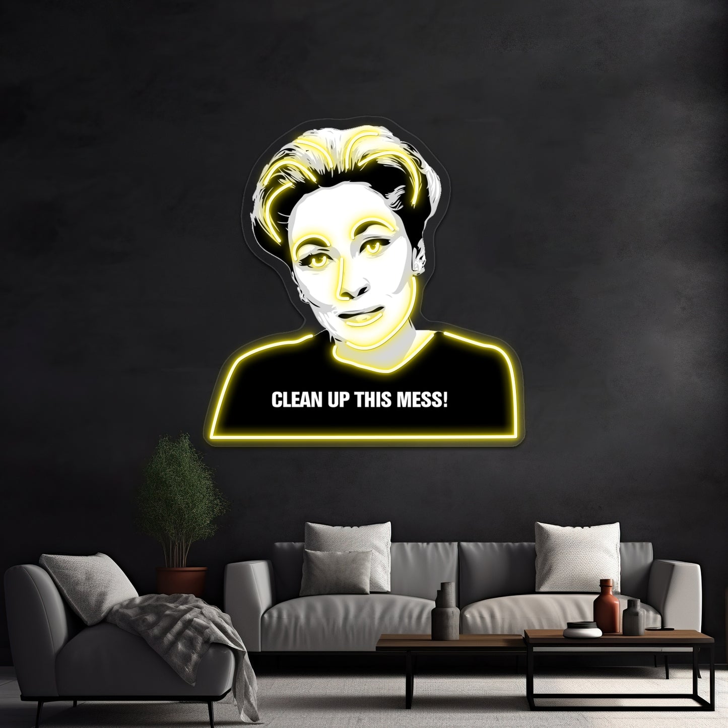 Mommie Dearest Clean Up This Mess Pop Artwork Neon Wall Signs