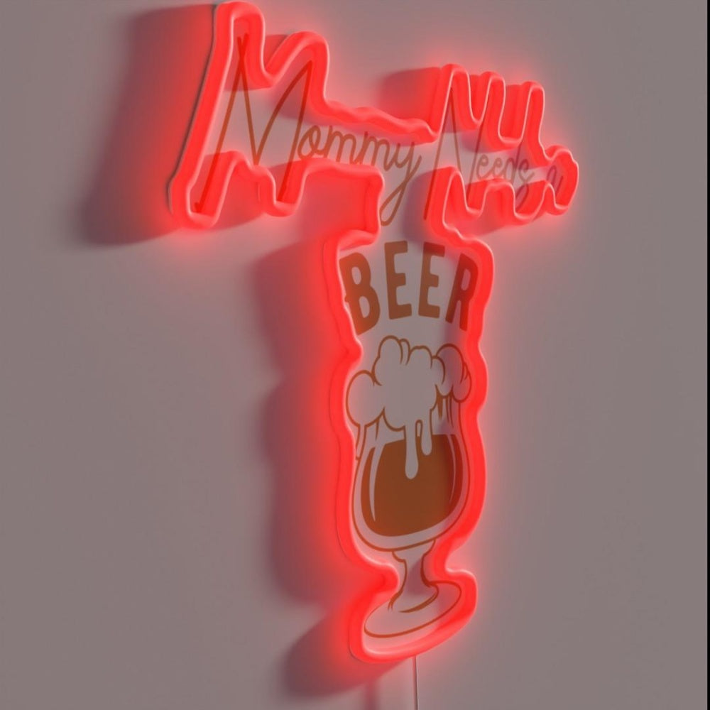 Mommy Needs A Beer Rgb Led Neon Sign - LED neon sign close-up detail