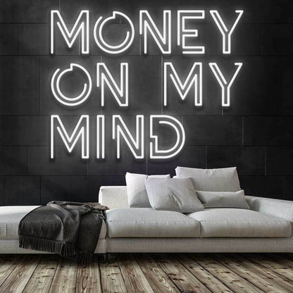 Money On My Mind Led Neon Sign | Shineneon