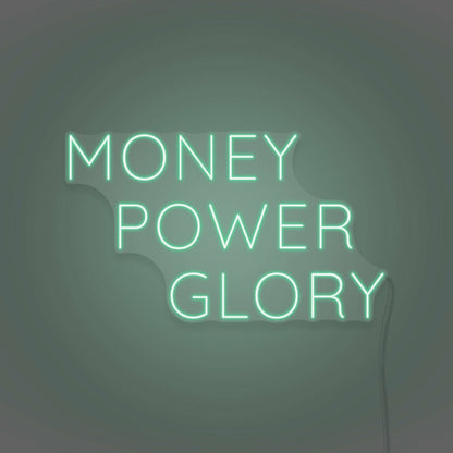 Money Power Glory Custom Led Neon Sign | Shineneon