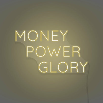 Money Power Glory Custom Led Neon Sign | Shineneon