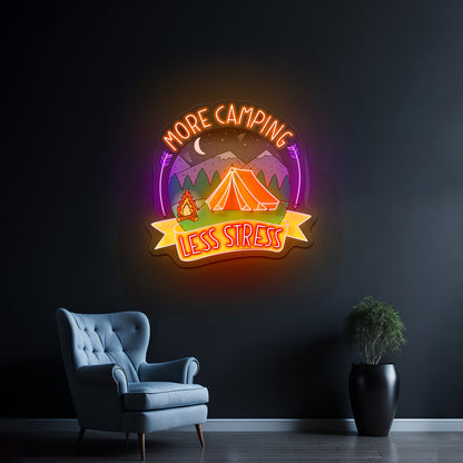 More Camping Less Stress Nature Artwork Inexpensive Custom Neon Signs