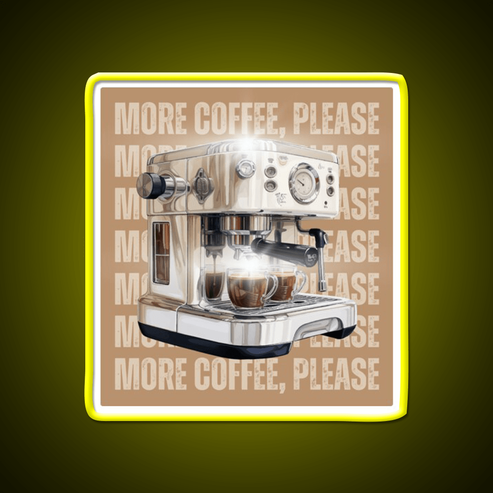 More Coffee Please Aesthetic Cafe Led Neon Sign Espresso Bar Art Rgb Color - Shineneon