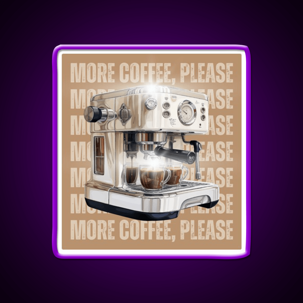 More Coffee Please Aesthetic Cafe Led Neon Sign Espresso Bar Art Rgb Color - Shineneon