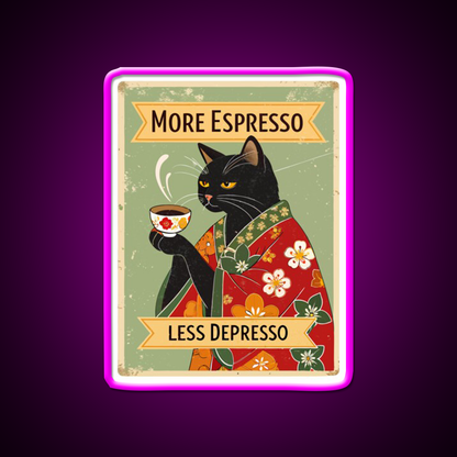 More Espresso Less Depresso Cat Cafe Led Neon Sign Espresso Bar Art Rgb Color
