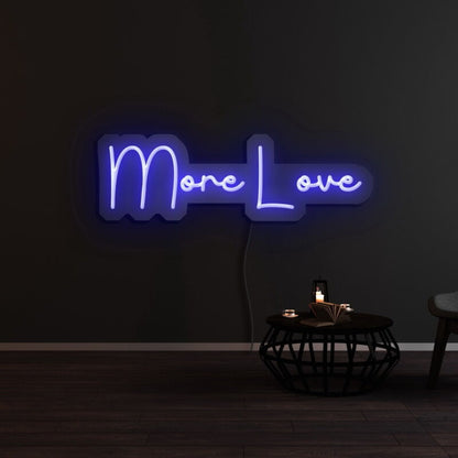 More Love Led Neon Sign | Shineneon