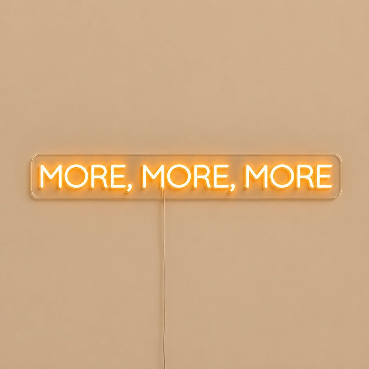More More More LED Neon Sign - Shineneon
