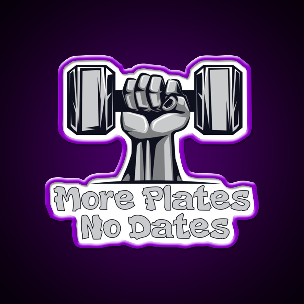 More Plates No Dates Essential Sign Gym Fitness Led Neon Sign Rgb Color