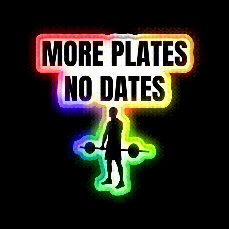 More Plates No Dates Gym Fitness Led Neon Sign Fitness Room Sign Rgb Color