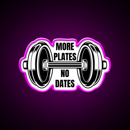 More Plates No Dates Gym Fitness Led Neon Sign Rgb Color