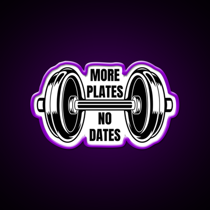More Plates No Dates Gym Fitness Led Neon Sign Rgb Color