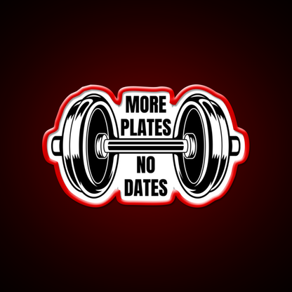 More Plates No Dates Gym Fitness Led Neon Sign Rgb Color