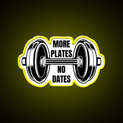 More Plates No Dates Gym Fitness Led Neon Sign Rgb Color