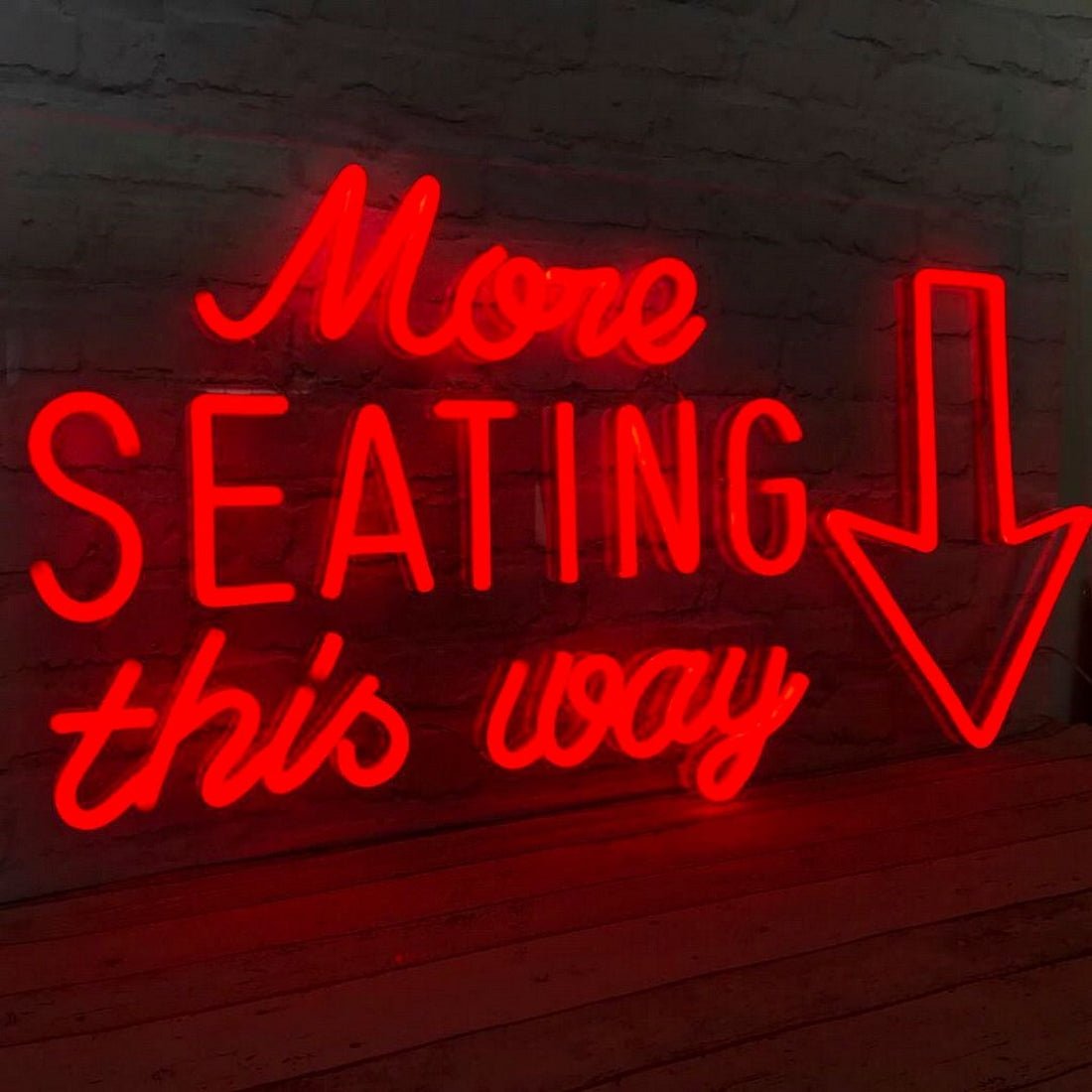 More Seating This Way Led Sign Business Neon Sign - Shineneon