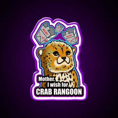 Mother I Wish For Crab Rangoon Version 2 Led Neon Sign Chinese Food Rgb Color