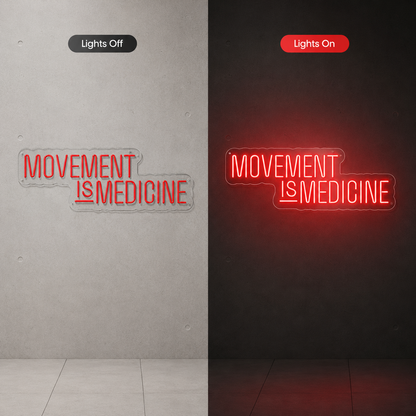 Movement Is Medicine Room Decor LED Neon Sign - 04 Size Image