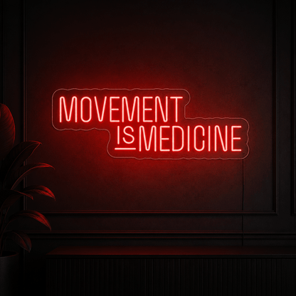 Movement Is Medicine Room Decor LED Neon Sign - Shineneon