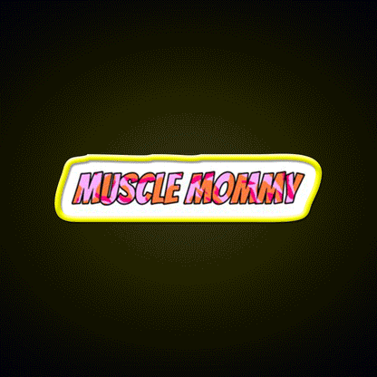 Muscle Mommy Gym Fitness Led Neon Sign Rgb Color