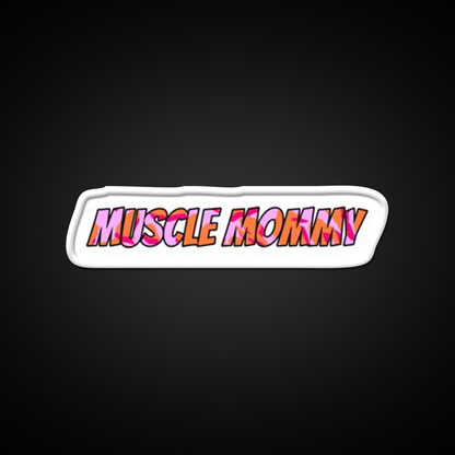 Muscle Mommy Gym Fitness Led Neon Sign Rgb Color