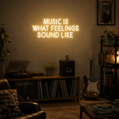 Music Is What Feelings Sound Like Wall Decor LED Neon Sign - Shineneon