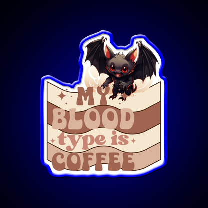 My Blood Type Is Coffee Cafe Led Neon Sign Espresso Bar Art Rgb Color