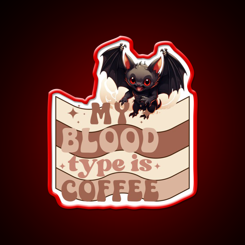 My Blood Type Is Coffee Cafe Led Neon Sign Espresso Bar Art Rgb Color