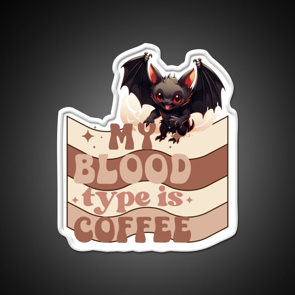 My Blood Type Is Coffee Cafe Led Neon Sign Espresso Bar Art Rgb Color