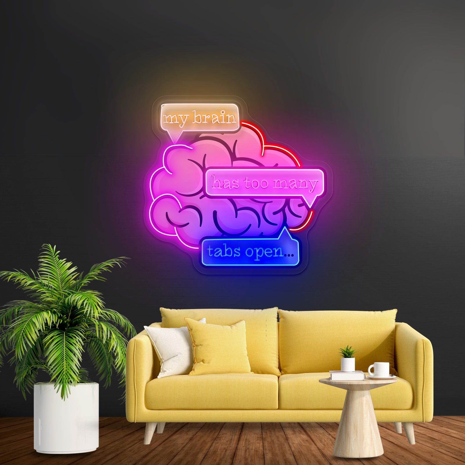My Brain Has Too Many Tabs Open Artwork Gaming Neon Signs
