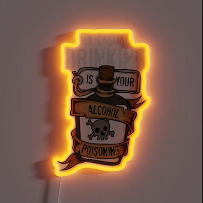 My Casual Drinking Is Your Alcohol Gift Rgb Led Neon Sign