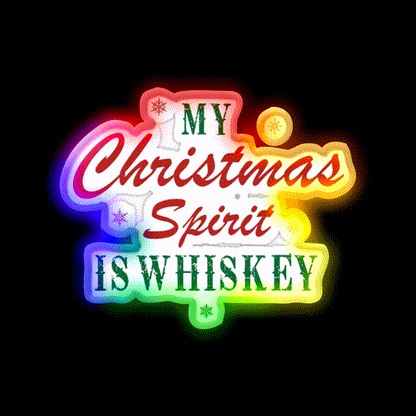 My Christmas Spirit Is Whiskey Drink Bar Led Neon Sign Rgb Color