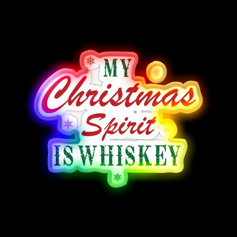 My Christmas Spirit Is Whiskey Drink Bar Led Neon Sign Rgb Color