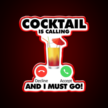 My Cocktail Is Calling I Must Go Drink Cocktail Bar Decor Led Neon Sign Rgb Color - LED neon sign view 10