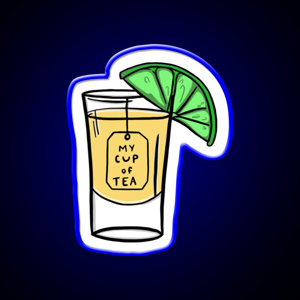 My Cup Of Teaquila Party Drink Tequila Led Neon Sign Rgb Color - Shineneon