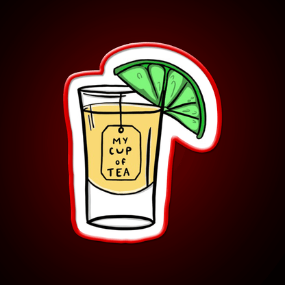 My Cup Of Teaquila Party Drink Tequila Led Neon Sign Rgb Color - Shineneon