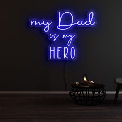 My Dad Is My Hero Led Neon Sign | Shineneon