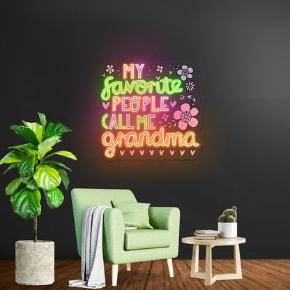 My Favorite People Call Me Grandma Artwork Bar Neon Signs - Shineneon