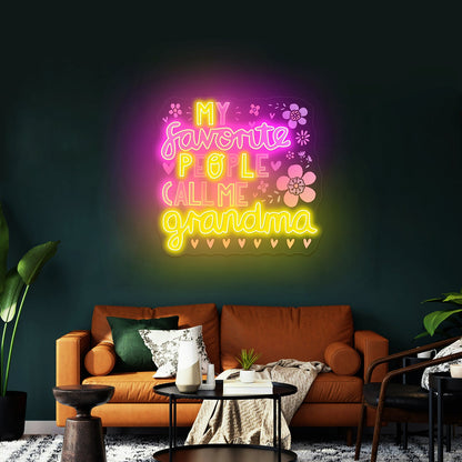 My Favorite People Call Me Grandma Artwork Bar Neon Signs - Shineneon