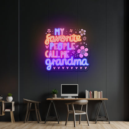 My Favorite People Call Me Grandma Artwork Bar Neon Signs