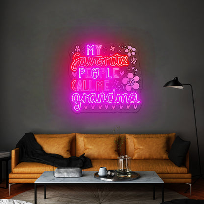 My Favorite People Call Me Grandma Artwork Bar Neon Signs