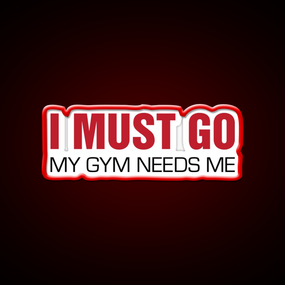 My Gym Needs Me Gym Fitness Led Neon Sign Rgb Color