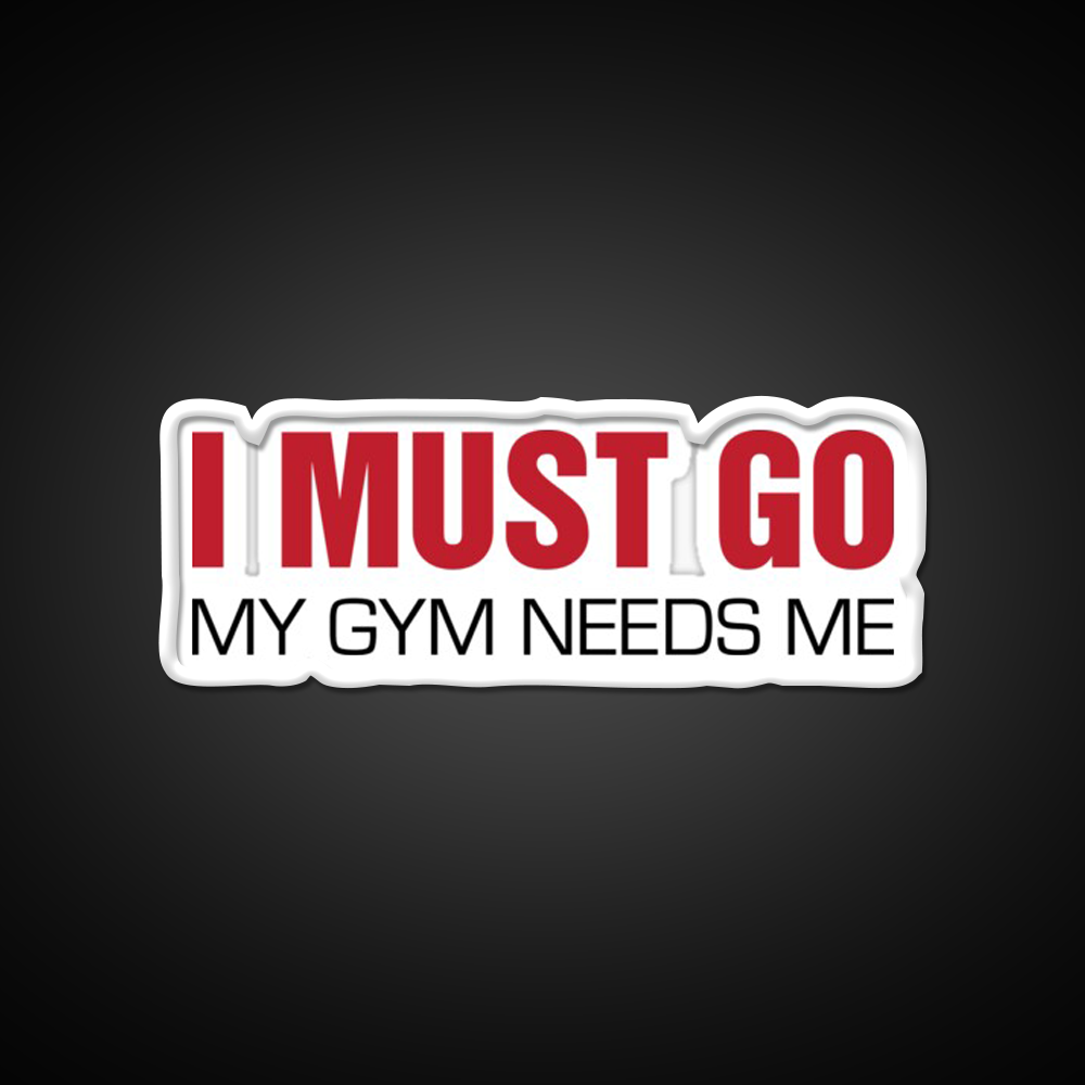 My Gym Needs Me Gym Fitness Led Neon Sign Rgb Color