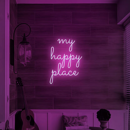 My Happy Place Illuminate Your Sanctuary With Neon Art - Shineneon