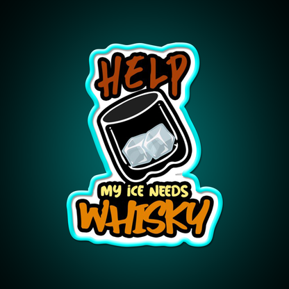 My Ice Needs Whiskey Drink Bar Led Neon Sign Rgb Color