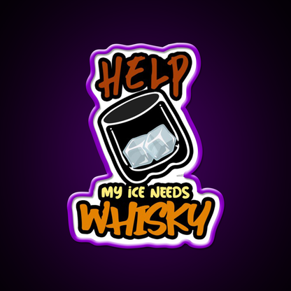 My Ice Needs Whiskey Drink Bar Led Neon Sign Rgb Color