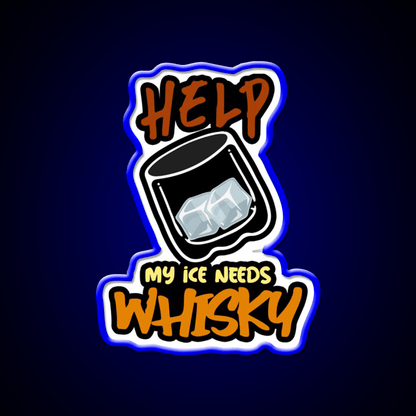 My Ice Needs Whiskey Drink Bar Led Neon Sign Rgb Color - Shineneon