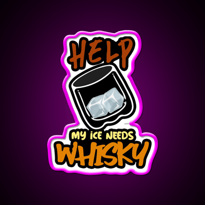 My Ice Needs Whiskey Drink Bar Led Neon Sign Rgb Color - Shineneon