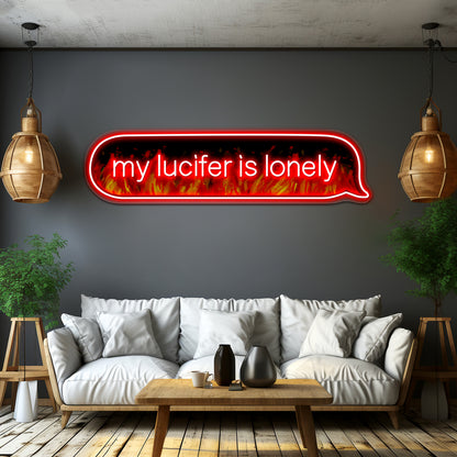 My Lucifer Is Lonely Text Flames Version Artwork Neon Sign Led