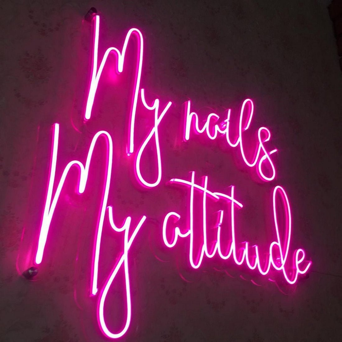 My Nails My Attitude Led Sign Business Neon Sign - Shineneon